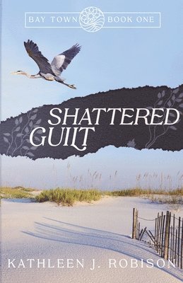 Shattered Guilt 1