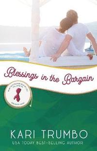 bokomslag Blessings in the Bargain