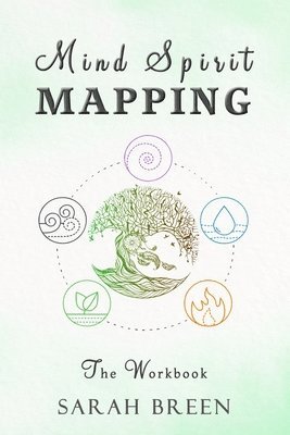 Sarah Breen - Mind Spirit Mapping: The Workbook, Häftad