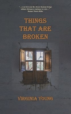 Things That Are Broken