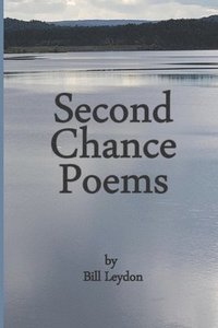bokomslag Second Chance Poems