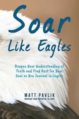 Soar Like Eagles 1