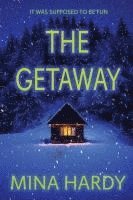 The Getaway 1