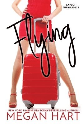 Megan Hart - Flying, Häftad