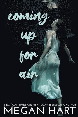 Megan Hart - Coming Up For Air, Häftad
