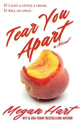 Megan Hart - Tear You Apart, Häftad
