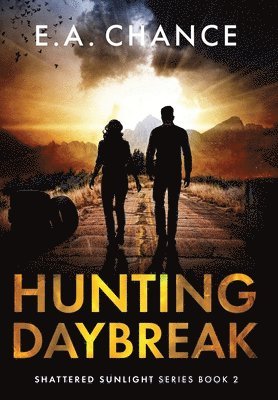 Hunting Daybreak 1