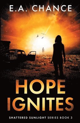 Hope Ignites