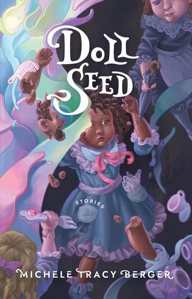 Michele Tracy Berger - Doll Seed, Häftad