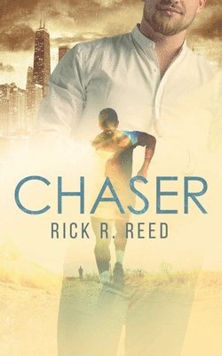 Rick R Reed, Rick R. Reed - Chaser, Häftad