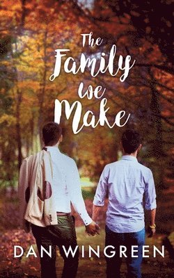 bokomslag Family We Make