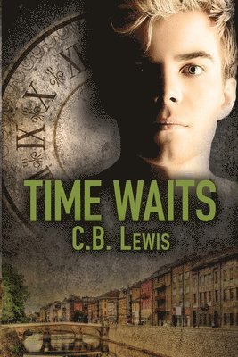 C B Lewis, C. B. Lewis - Time Waits, Häftad
