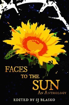 Sj Blasko - Faces to the Sun, Häftad