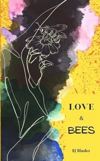 bokomslag Love & Bees