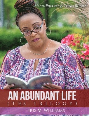 Iris M Williams, Madison Lawson - Abundant Life, Inbunden