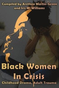 bokomslag Black Women in Crisis