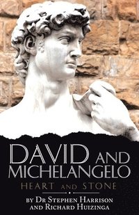 bokomslag David and Michelangelo