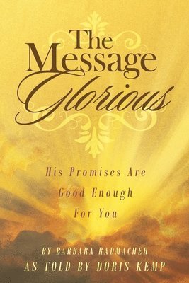 The Message Glorious 1