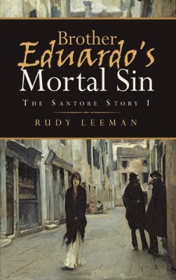 Brother Eduardo's Mortal Sin 1