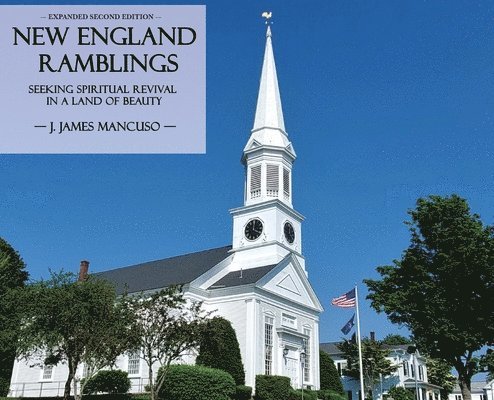 New England Ramblings 1