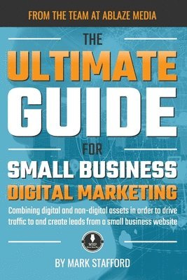 bokomslag Ultimate Guide for Small Business Digital Marketing
