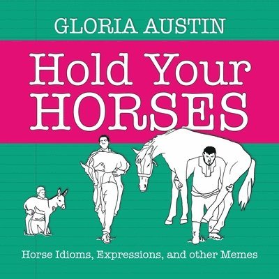 Hold Your Horses 1
