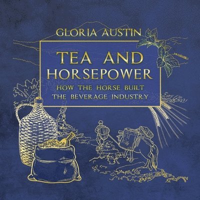 Gloria Austin - Tea and Horsepower, Häftad