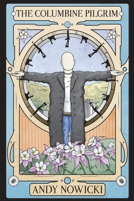 Andy Nowicki - Columbine Pilgrim, Häftad