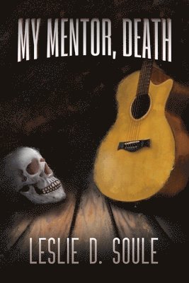 My Mentor, Death 1