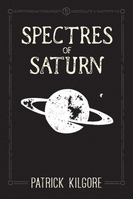 Spectres of Saturn 1