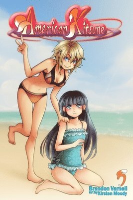 American Kitsune, Vol. 5 (Light Novel) 1