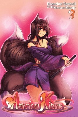 bokomslag American Kitsune, Vol. 3 (Light Novel)