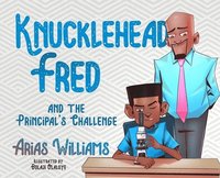 bokomslag Knucklehead Fred and the Principal's Challenge