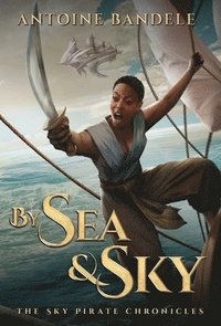 bokomslag By Sea & Sky