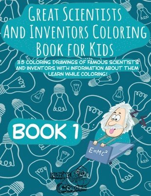 bokomslag Great Scientists and Inventors Coloring Book for Kids