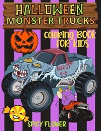bokomslag Halloween monster trucks coloring book for kids ages 4-8