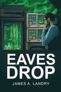 bokomslag Eaves Drop