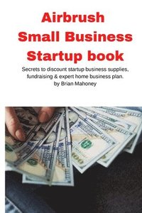 bokomslag Airbrush Small Business Startup book