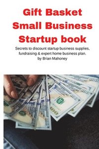 bokomslag Gift Basket Small Business Startup book