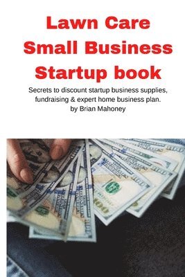 bokomslag Lawn Care Small Business Startup book