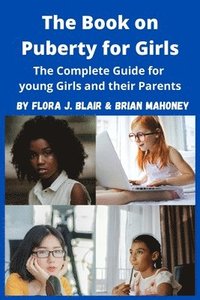 bokomslag The Book on Puberty for Girls