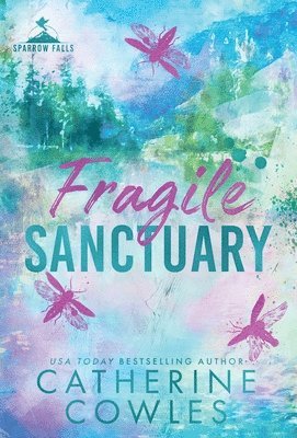 Fragile Sanctuary 1