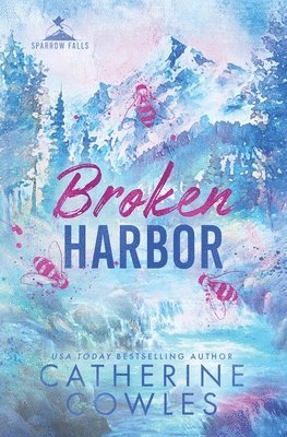 Cowles, C: Broken Harbor