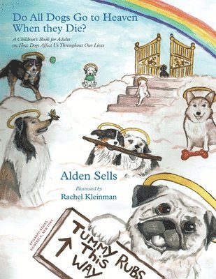 Alden Sells - Do All Dogs Go to Heaven When They Die?, Häftad
