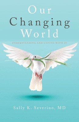 bokomslag Our Changing World