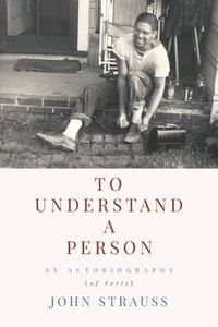 bokomslag To Understand a Person