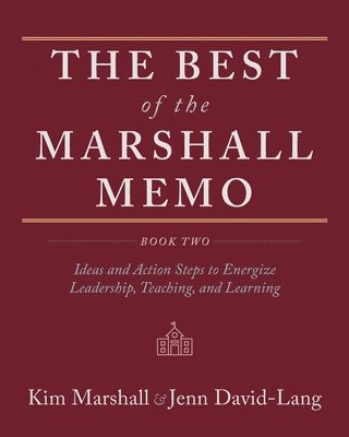 Kim Marshall, Jenn David-Lang - Best of the Marshall Memo, Häftad. Tillgänglighet: Lägg i varukorg