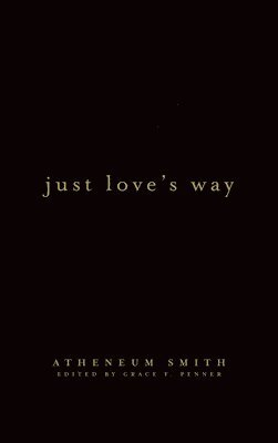 Just Love's Way 1