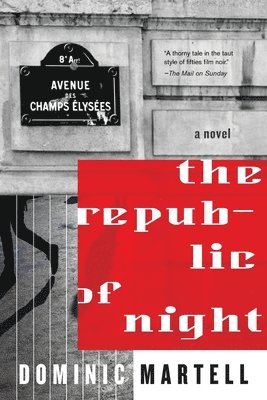 Dominic Martell - Republic of Night, Häftad