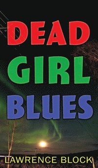 bokomslag Dead Girl Blues